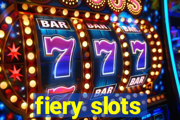 fiery slots